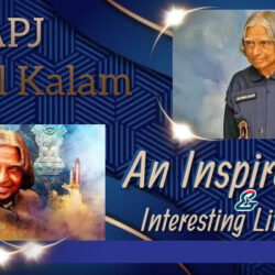 APJ Abdul Kalam Quotes on Education, Students, Life: An Inspirational & Interesting Life Journey