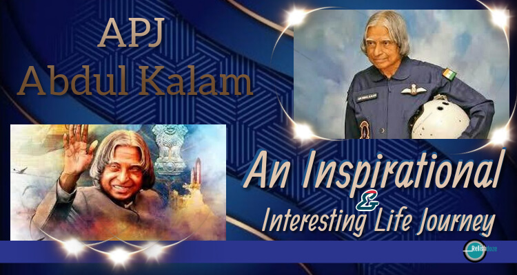 APJ Abdul Kalam Quotes on Education, Students, Life: An Inspirational & Interesting Life Journey