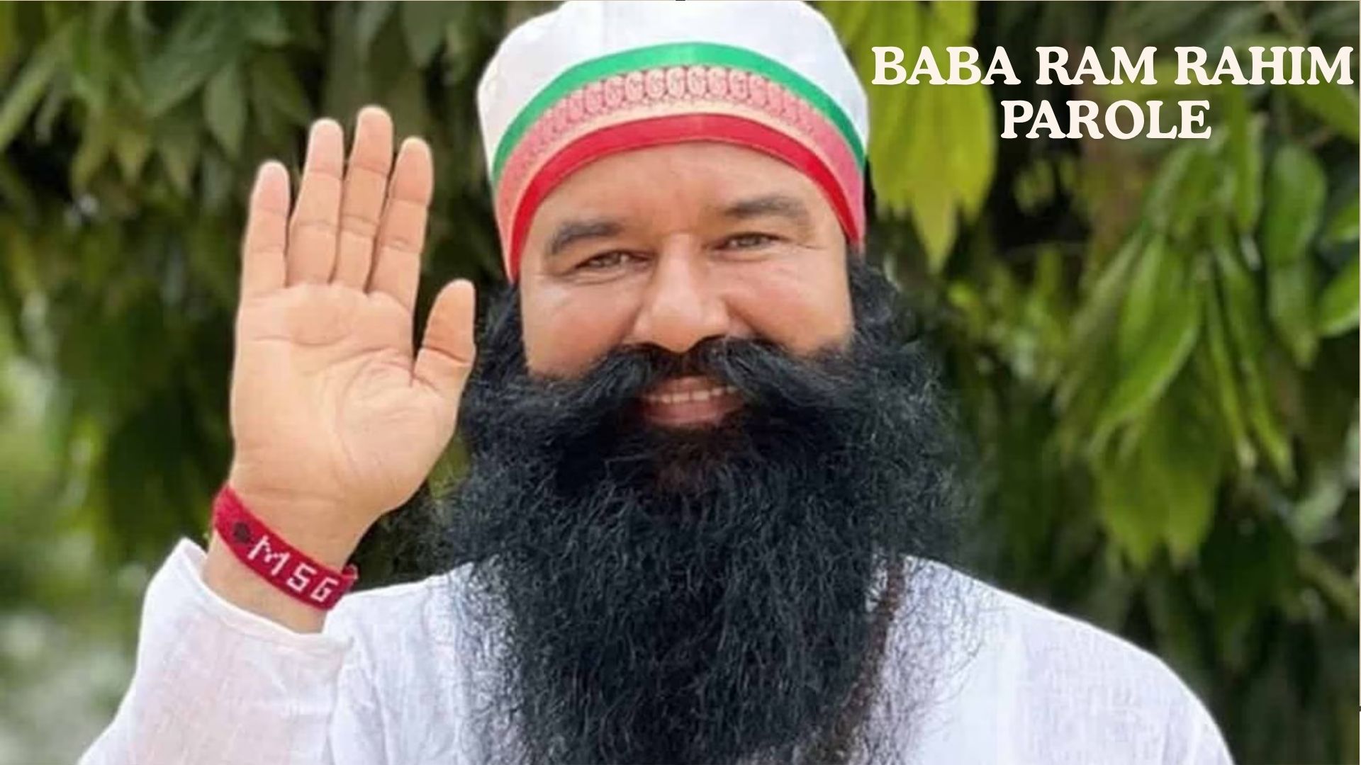Baba Ram Rahim granted parole 2025 Dera Sacha Sauda